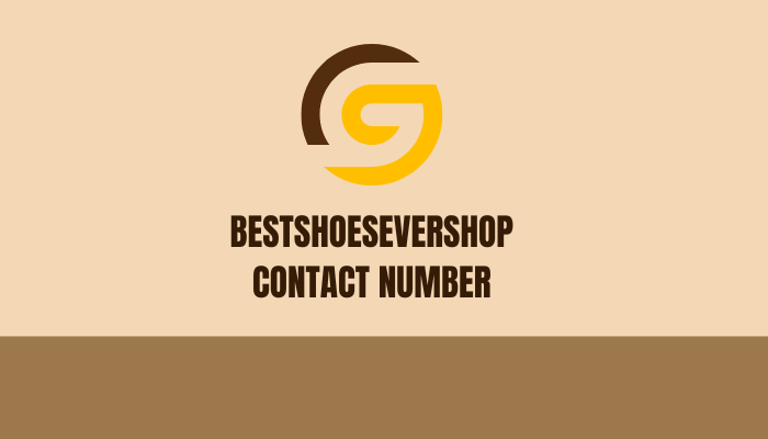 BestShoeSeverShop Contact Number Guide 2026
